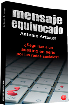 Mensaje equivocado, de Antonio Arteaga